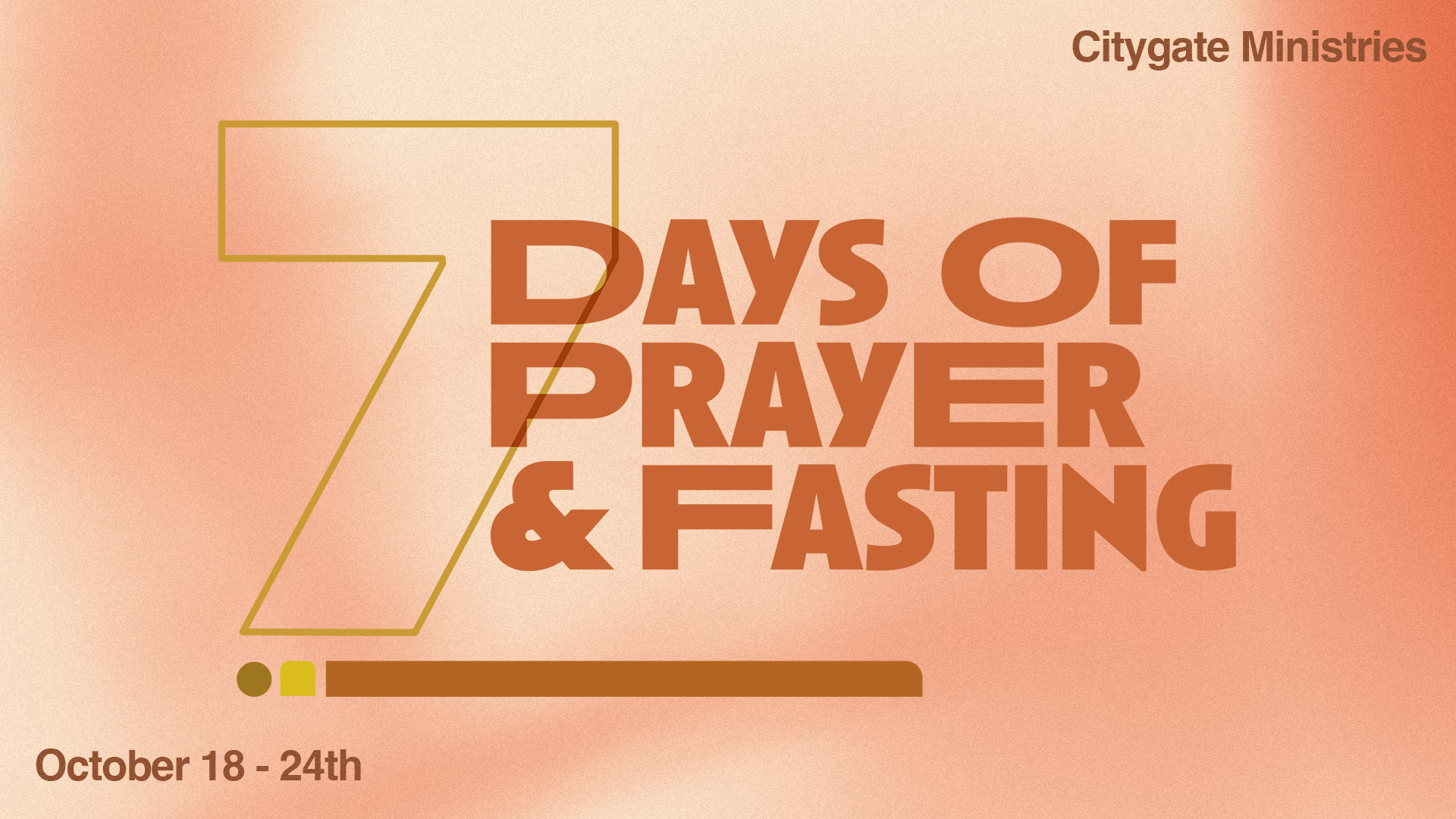 7 Days of Prayer & Fasting