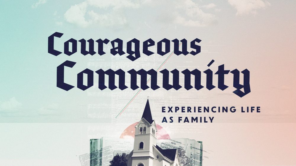 Courageous Community